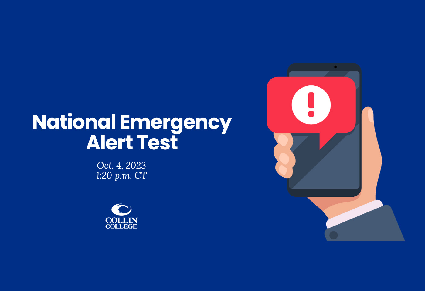 National Emergency Alert Test on Oct. 4, 2023 at 1:20 p.m. Central Time